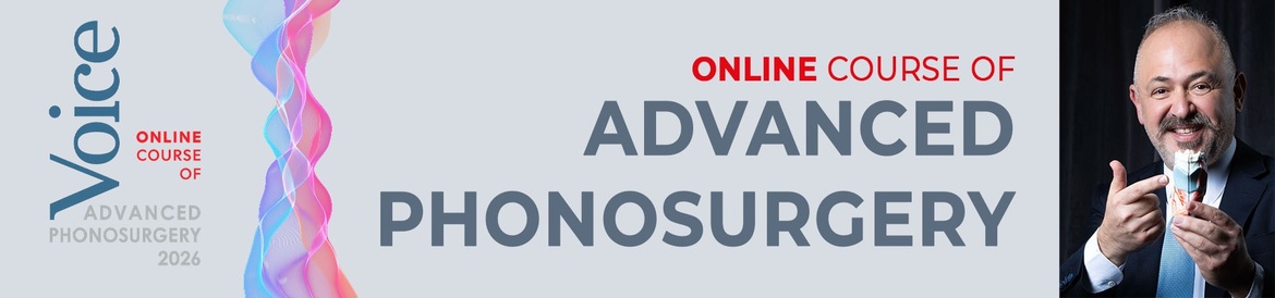 Dr. Voice Online Course of Advanced Phonosurgery